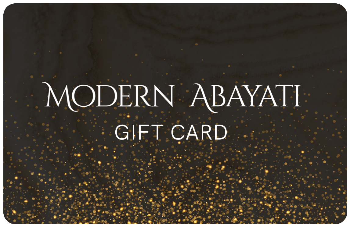 MODERN ABAYATI GIFT CARD - Modern Abayati